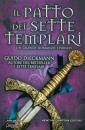 DIECKMANN GUIDO, I patto dei sette templari