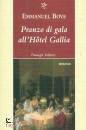 BOVE EMMANUEL, Pranzo di gala all