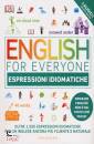 DK, English for everyone espressioni idiomatiche