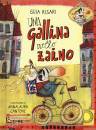 G RISARI, A. CANTONE, Una gallina nello zaino