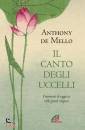 DE MELLO ANTHONY, Il canto degli uccelli