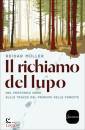 MULLER REIDAR, Il richiamo del lupo
