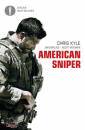 KYLE CHRIS - DEFELIC, American sniper, Oscar Mondadori, Milano 2019