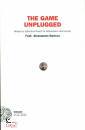 RIVETTI IANNIZZOTTO, The game unplugged