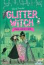 POUNDER SIBEAL, Strega contro strega Glitter witch