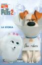 LEWMAN DAVID, Pets 2. la storia