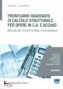 MARINI - MIRARCHI, Prontuario ragionato di calcolo strutturale ...