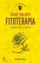 VALNET JEAN, Fitoterapia Guarire con le piante