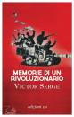 SERGE VICTOR, Memorie di un rivoluzionario (1901-1941)