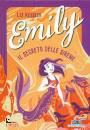 KESLER LIZ, Emily Il segreto delle sirene