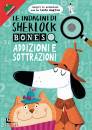 immagine di Le indagini di Sherlock Bones  Addizioni sottrazio