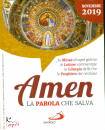 immagine di Amen - La parola che salva. 2019 11 novembre