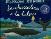 DONALDSON JULIA, La chiocciolina e la balena