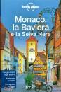 LONELY PLANET, Monaco, la Baviera e la Selva Nera