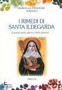 STANZIONE - ALBASALI, I rimedi di santa Ildegarda