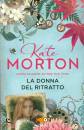 MORTON KATE, La donna del ritratto