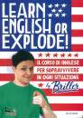 BRILLER, Learn english or explode!