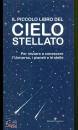 SIMIONATO LINDA, Il piccolo libro del cielo stellato