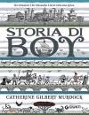 MURDOCK CATHERINE G., Storia di Boy