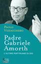VIZZACCHERO  PAOLO, Padre Gabriele Amorth L