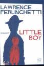 FERLINGHETTI L., Little boy