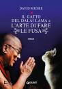 MICHIE DAVID, Il gatto del Dalai Lama e l