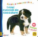 MACRO JUNIOR, I miei cuccioli da coccolare