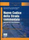 DELVINO - CARMIGNANI, Nuovo codice della strada commentato VII edizione