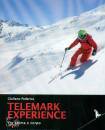 PEDERIVA GIULIANO, Telemark experience Tra anima e corpo