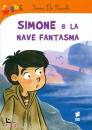 DE PICCOLI IRENE, Simone e la nave fantasma