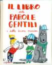 DE AGOSTINI, Il libro delle parole gentili e  buone maniere