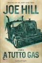 HILL JOE, Storie a tutto gas