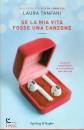 TANFANI LAURA, Se la mia vita fosse una canzone