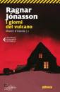 JONASSON RAGNAR, I giorni del vulcano Misteri d