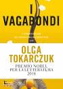 TOKARCZUK OLGA, I vagabondi