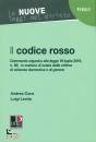 CONZ - LEVITA, Codice rosso Commento organico L. 19.07.2019, n.69