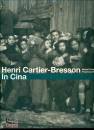 CARTIER-BRESSON H., In Cina