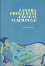 PETRIGNANI SANDRA, Lessico femminile