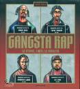 BAKER SOREN, Gangsta Rap Le storie, i miti, le rivalita