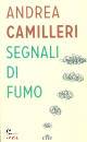 CAMILLERI ANDREA, Segnali di fumo