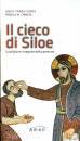 PRADO FLORES CHINEZE, Il cieco di Siloe Guarigione integrale ..., Amen, 2019