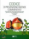 DATTILO - CAVRIANI, Codice di prevenzione incendi commentato