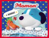 DAMI ALLEGRA, Momon A nanna!