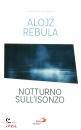 ALOJZ REBULA, Notturno sull