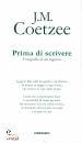 COETZEE J.M., Prima di scrivere Fotografie di un ragazzo
