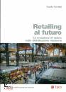 immagine di Retailing al futuro