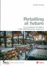 CRISTINI GUIDO, Retailing al futuro