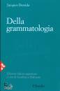 DERIDDA JACQUES, Della grammatologia