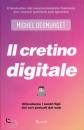 DESMURGET MICHEL, Il cretino digitale