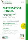 CIOTOLA ANDRE & G., Matematica e Fisica Classi di concorso A20 A26 A27